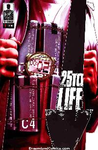 25 To Life #1