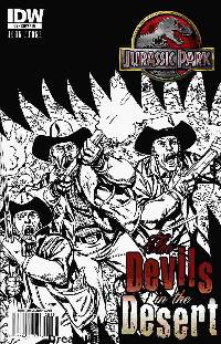 JURASSIC PARK THE DEVILS IN THE DESERT #1 (1:10 BYRNE B&W INCENTIVE COVER)
