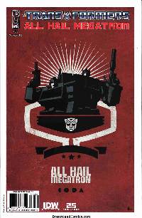 Transformers: All Hail Megatron #13 (1:10 Hutchinson Variant)