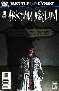 Batman: Battle For The Cowl- Arkham Asylum #1