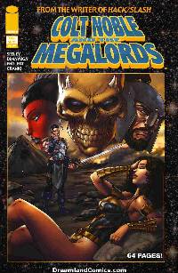 Colt Noble & The Megalords #1