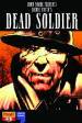 John Moore Presents Dead Soldier #3