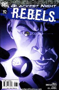 Rebels #10 (BN) (Indigo Ring Included) (Second Print)