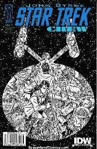 Star Trek Crew #4 (1:10 Byrne Sketch Cover)