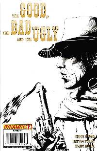 The Good The Bad & The Ugly #1 (1:10 Calero B&W Variant Cover)
