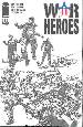 War Heroes #1 (1:25 Harris B&W Variant)