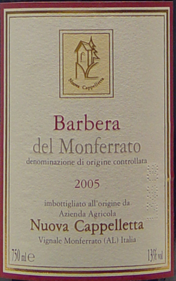 2005 <br>Barbera del Monferrato <br>Nuova Cappelletta<br><br><font color=red>Easy-going Italian!