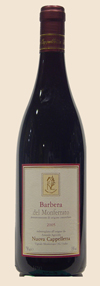 2005 <br>Barbera del Monferrato <br>Nuova Cappelletta<br><br><font color=red>Easy-going Italian!