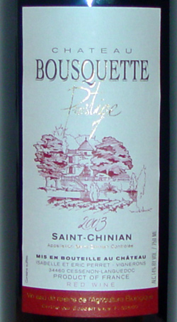 2004 <br>St Chinian <br>Ch�teau Bousquette <br>Prestige<br><br><font color=red>Great Job!</f