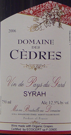 2006 <br>Syrah <br>Domaine des Cèdres
