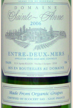 2007 <br>Entre-Deux-Mers <br><br>Domaine <br>Sainte Anne