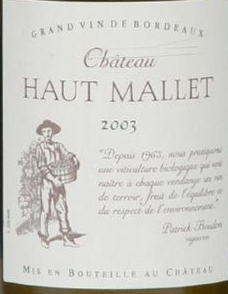 2005 <br>Bordeaux <br>Haut Benauge <br>Ch�teau Haut Mallet<font color=red><br><br> Great Balance!