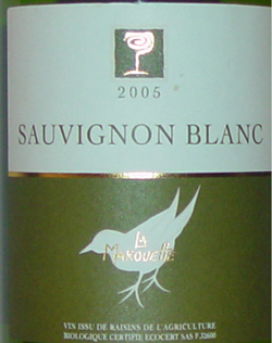 2006 <br>Sauvignon Blanc <br>La  Marouette