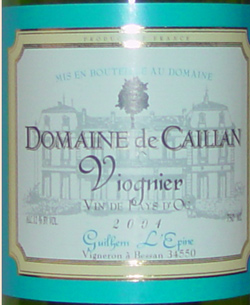 2004 <br>Viognier <br>Domaine de Caillan