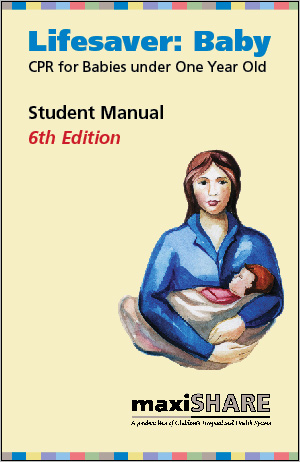 Lifesaver: Baby Student Manual - 25/pack (English) (101001)