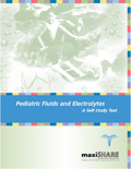 Pediatric Fluids & Electrolytes Self-Study Guide (106004)