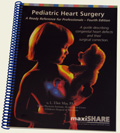 Pediatric Heart Surgery: A Ready Reference for Professionals - Desk size (106011)