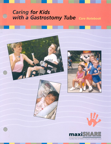 Caring for Kids with a Gastrostomy Tube (116001)