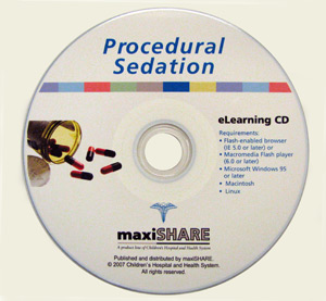 Pediatric Procedural Sedation training CD for multiple learners (318901)