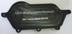 VAC - S54 VANOS Block Off Plate